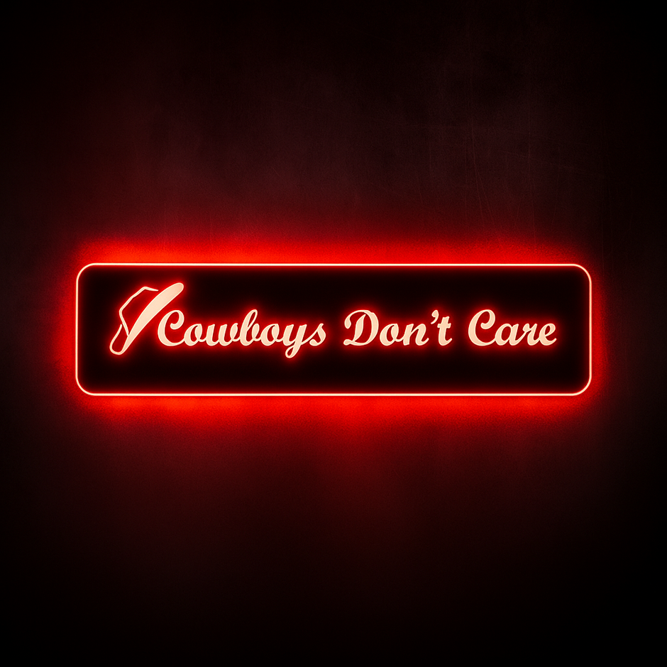 STYLE 12 Cow Boys Don’t Care RGB Window Light Board