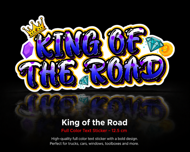 King of the Road Full Colour Sticker – 12.5cm