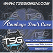Cow Boys Don't Care White - Style 64