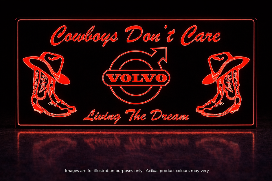 STYLE 18 VOLVO COW BOYS DONT CARE RGB LED PLEXI BOARD WITH GLOSS BLACK FRAME