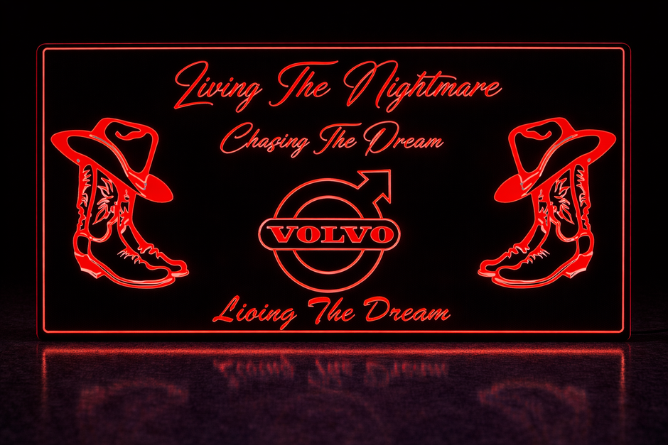 STYLE 16 VOLVO LIVING THE NIGHTMARE RGB COLOUR LED PLEXI BOARD WITH GLOSS BLACK FRAME