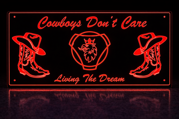 STYLE 12 SCANIA COW BOYS DONT CARE MULTIBLE COLOUR LED PLEXI BOARD WITH GLOSS BLACK FRAME