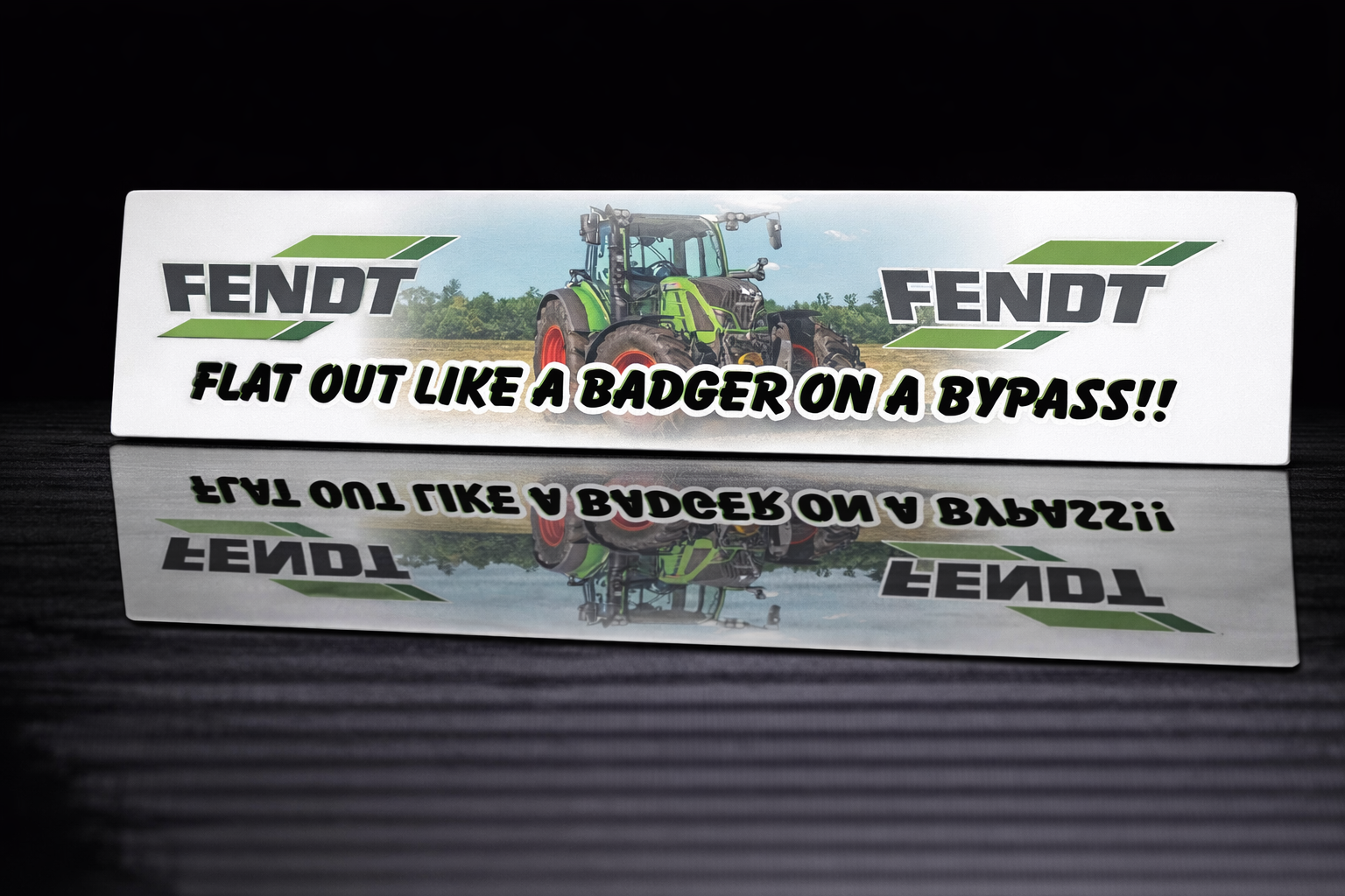 PRINTED STYLE 28 FENDT FLATOUT LIKE A BADGER ON A BYPASS NOVELTY PLATE