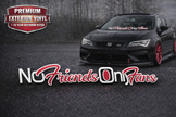 NO FRIENDS ONLY FANS EXTERIOR WINDOW DECAL MULTIPLE COLOURS