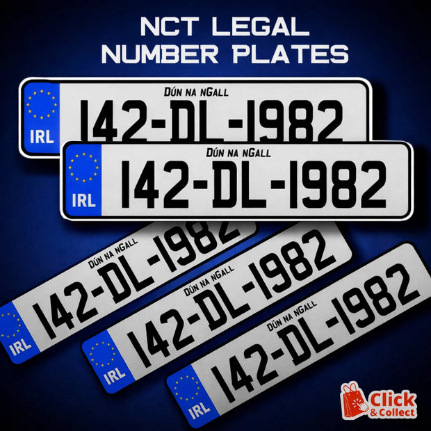 NCT IRISH PRINTED NUMBER PLATES STYLE 001 ROAD LEGAL / IRL