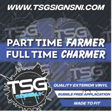 Part Time Farmer, Full Time Charmer  White - Style 51