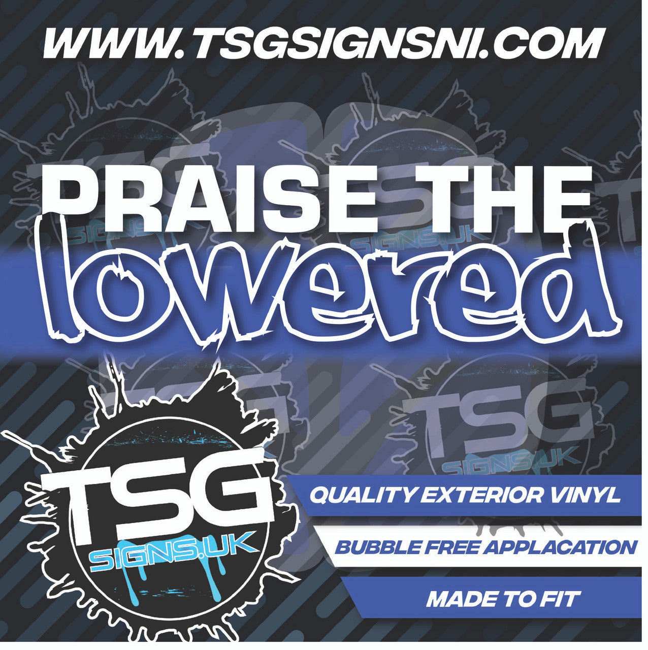 Praise The Lowered White - Style 7